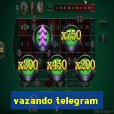 vazando telegram