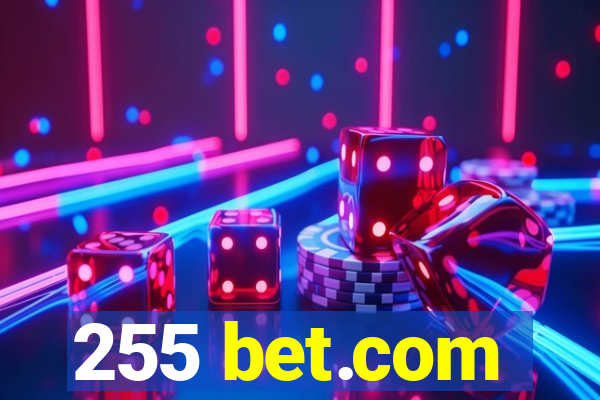 255 bet.com