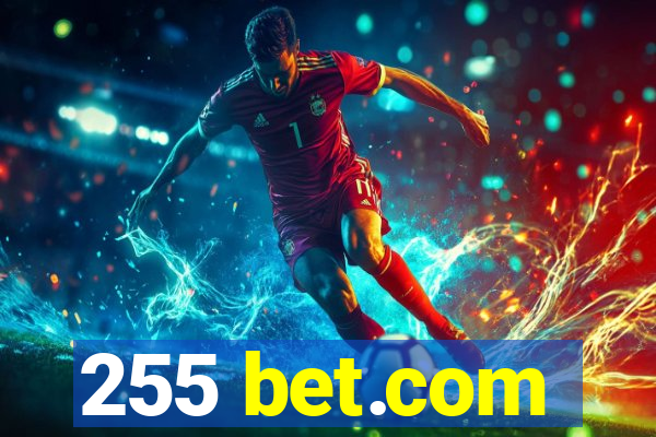 255 bet.com