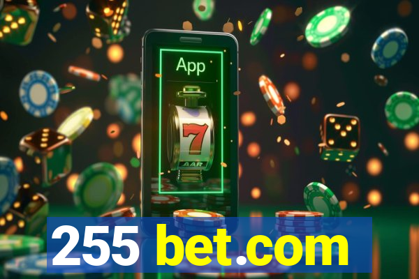 255 bet.com