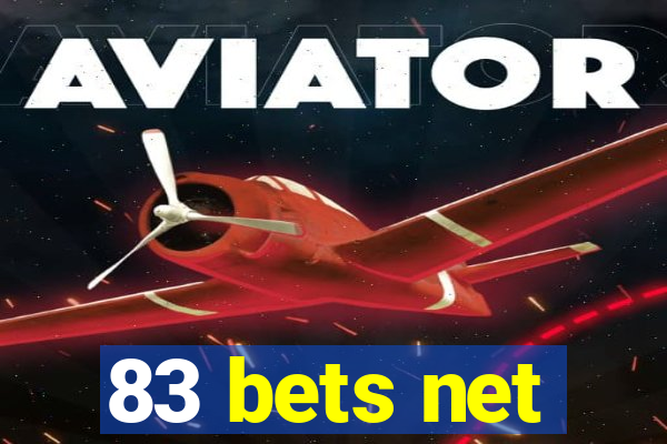 83 bets net