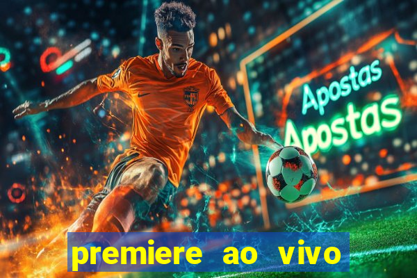 premiere ao vivo gratis futebol