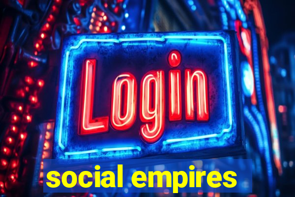 social empires