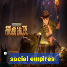 social empires