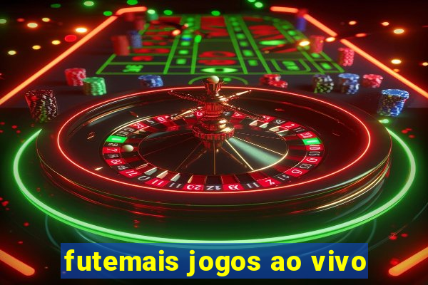 futemais jogos ao vivo