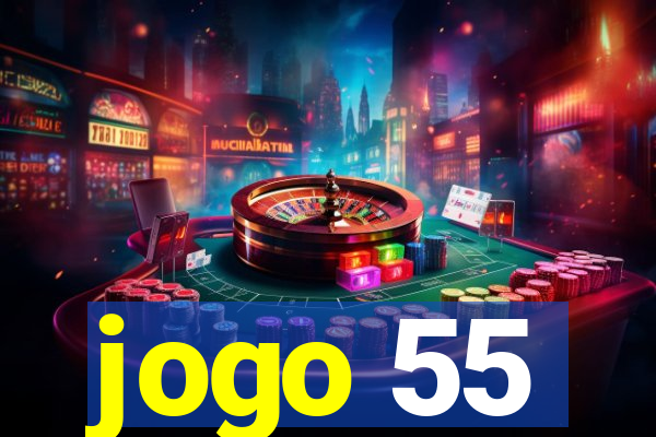 jogo 55