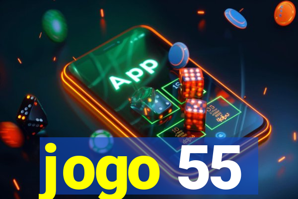 jogo 55