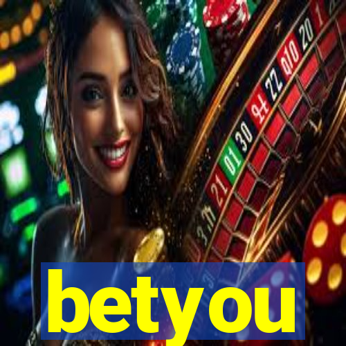 betyou