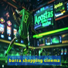 barra shopping cinema