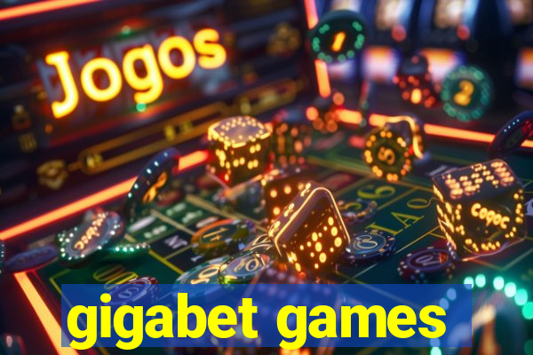 gigabet games