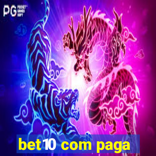 bet10 com paga