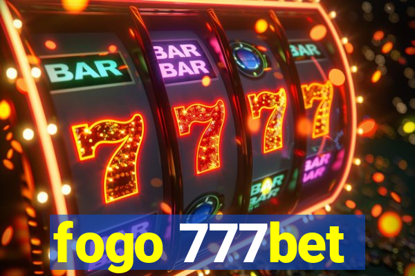 fogo 777bet