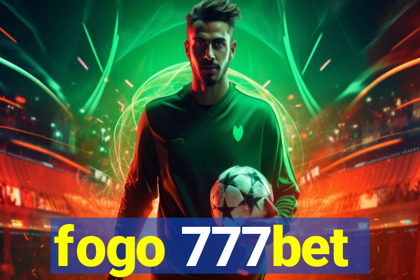 fogo 777bet