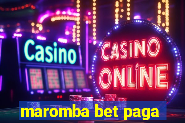 maromba bet paga