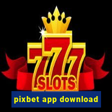 pixbet app download