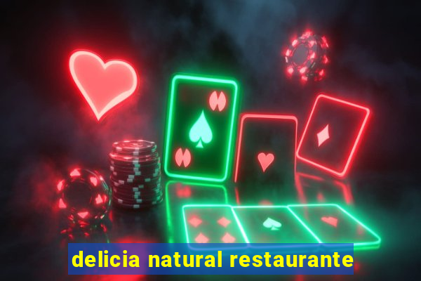 delicia natural restaurante