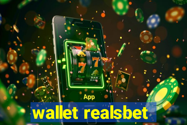 wallet realsbet