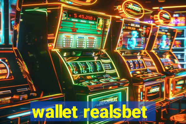 wallet realsbet