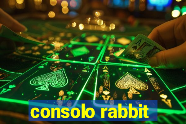 consolo rabbit