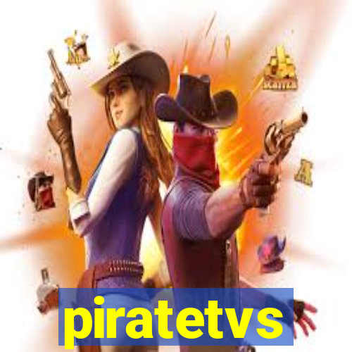 piratetvs