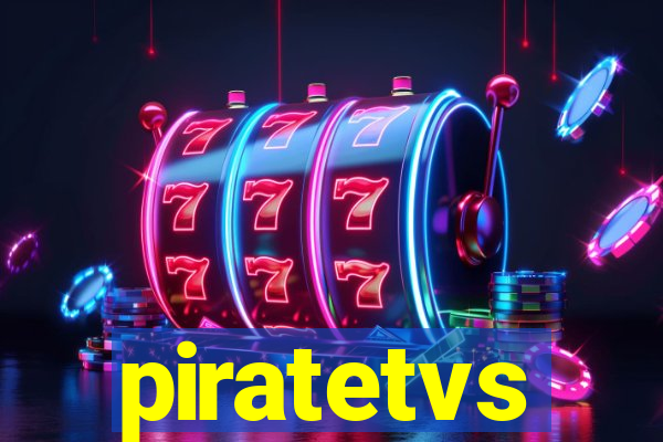 piratetvs