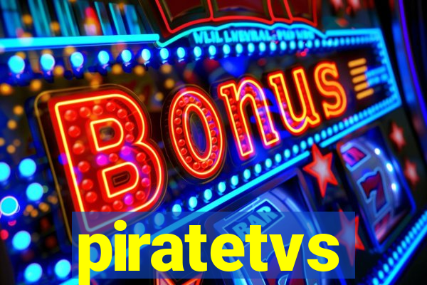 piratetvs