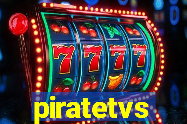 piratetvs