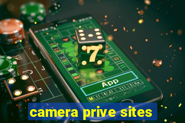 camera prive sites