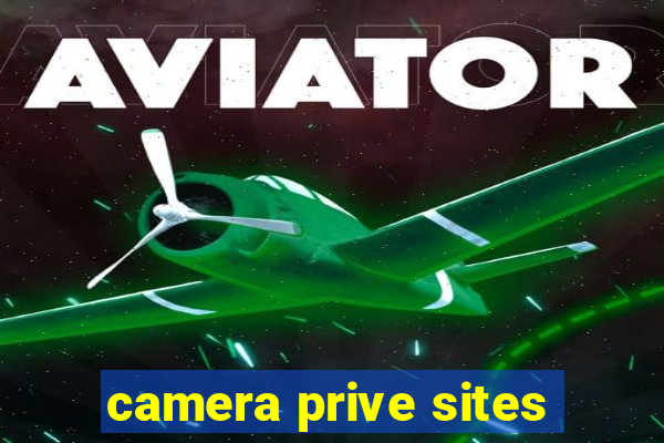 camera prive sites