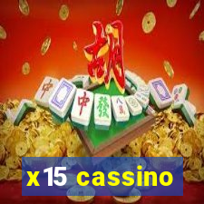 x15 cassino