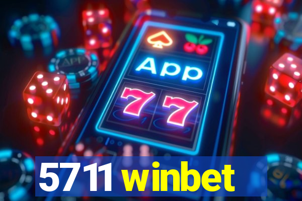 5711 winbet