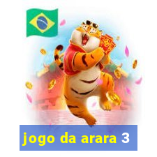 jogo da arara 3