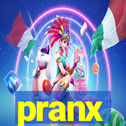 pranx