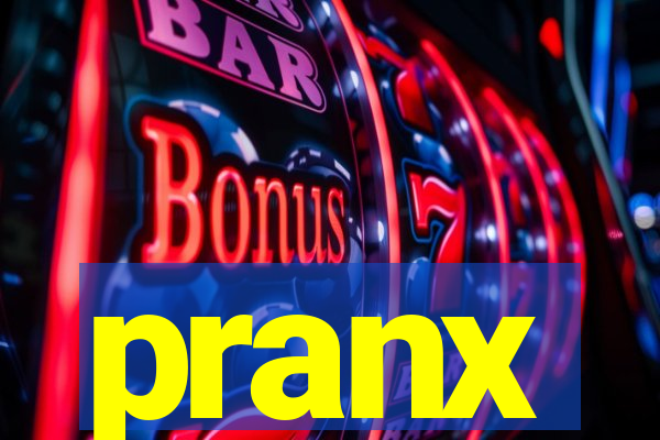 pranx