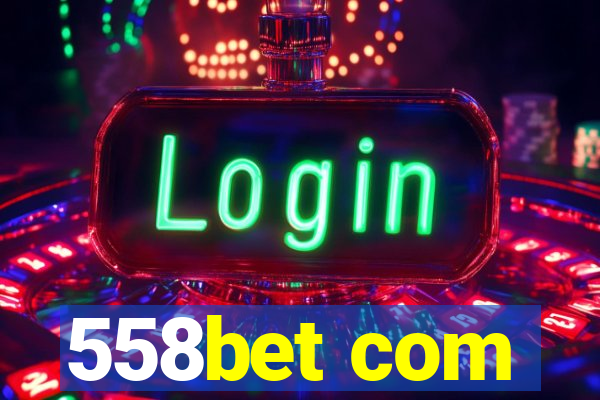 558bet com