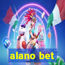 alano bet