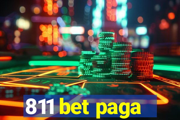 811 bet paga