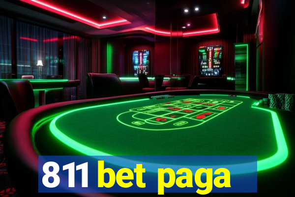 811 bet paga