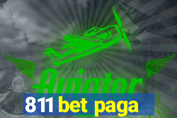 811 bet paga