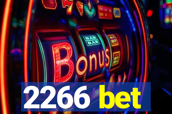 2266 bet