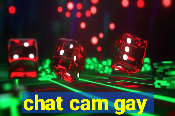 chat cam gay