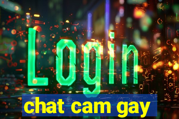 chat cam gay