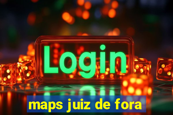 maps juiz de fora