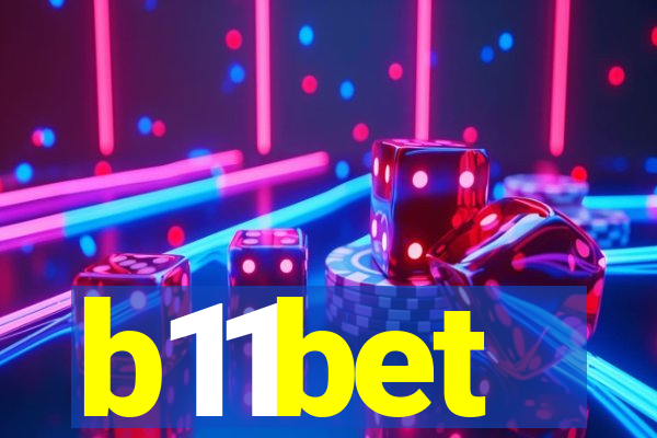 b11bet