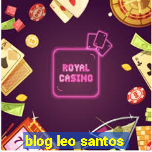 blog leo santos