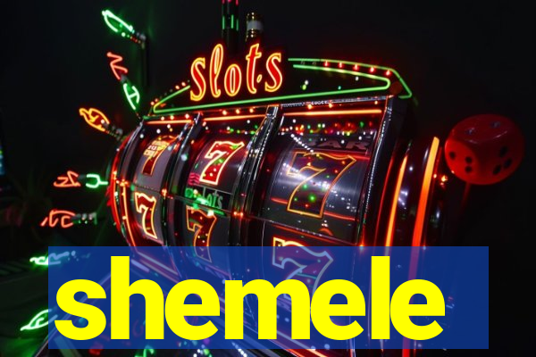 shemele