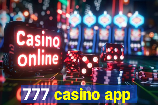 777 casino app