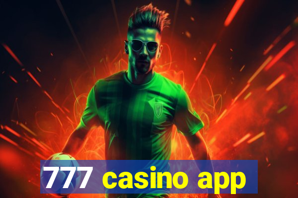 777 casino app