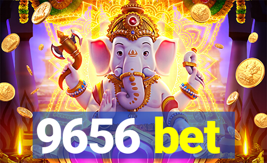 9656 bet