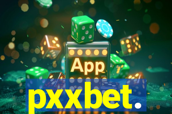 pxxbet.